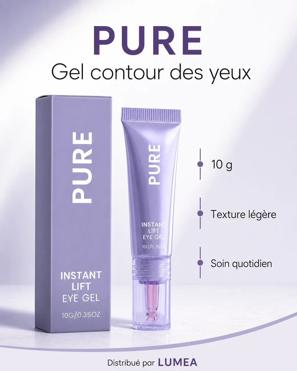[Scale AI] benefits_list — PURE Instant Lift Eye Gel 10 g